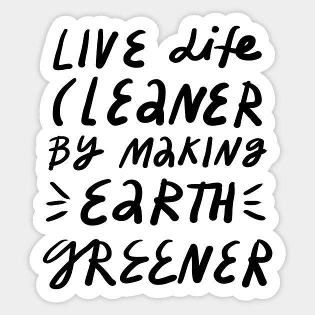 greener life Sticker by juliealex